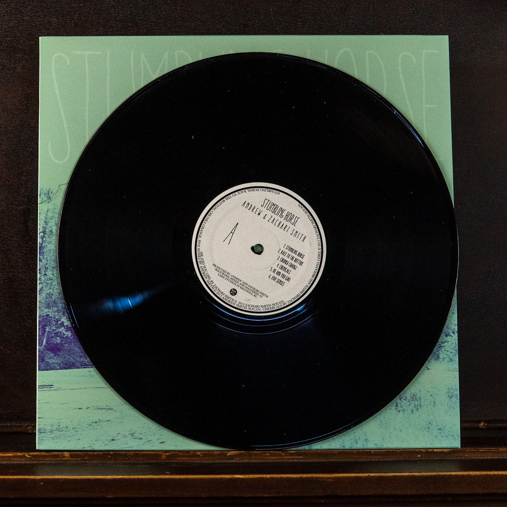 Stumbling Horse (vinyl) Andrew and Zachari Smith